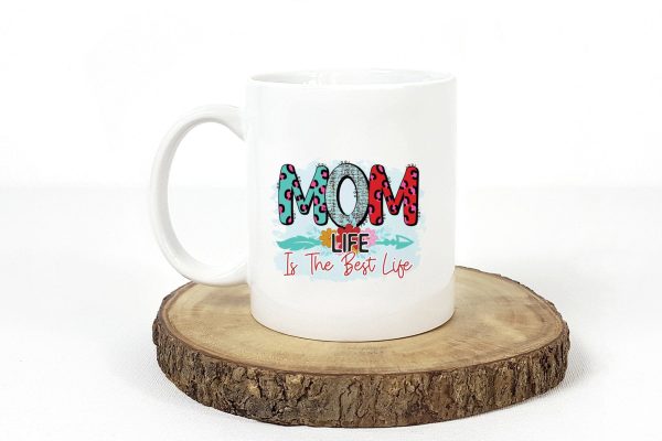 Mom Life is the Best Life, Mother s Day Sublimation For Discount - Image 2