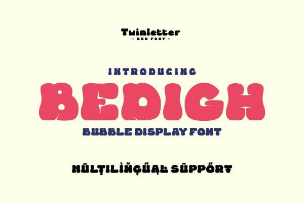 Bedigh - Buble Display Font Online