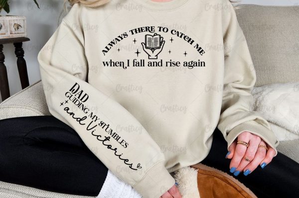 Always there to catch me when I fall and rise again SVG Design Supply