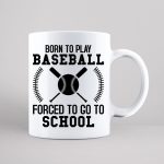 Born To Play Baseball Forced To Go To School SVG PNG PDF Cut File For Discount - Image 3
