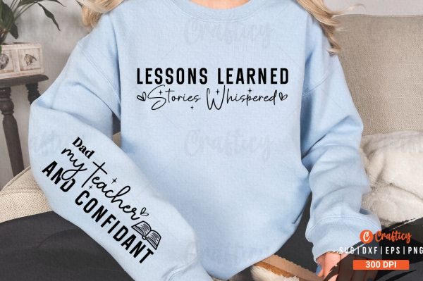 Lessons learned stories whispered Sleeve SVG Design For Cheap - Image 3