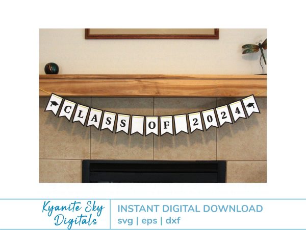 2 Banners: 2025 Senior Class, Class of 2025 graduation bunting SVG cut files, any year For Cheap