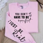 You don t have to be perfect Sleeve  SVG Design on Sale - Image 3