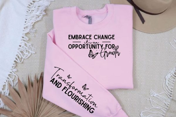 Embrace Change It s an Opportunity for Growth Sleeve Svg Design Online now - Image 2