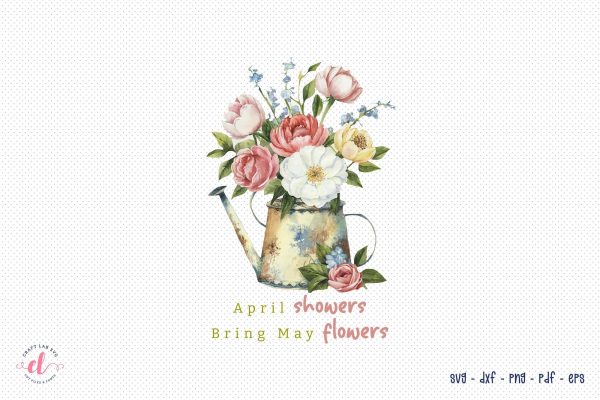 April Showers Bring May Flowers Sublimation For Discount