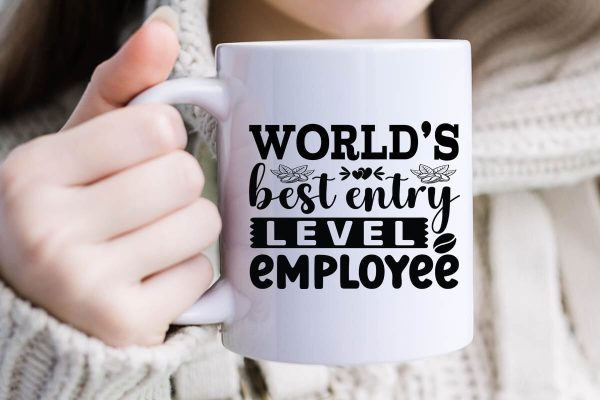 World s best entry level employee-01 For Cheap - Image 2