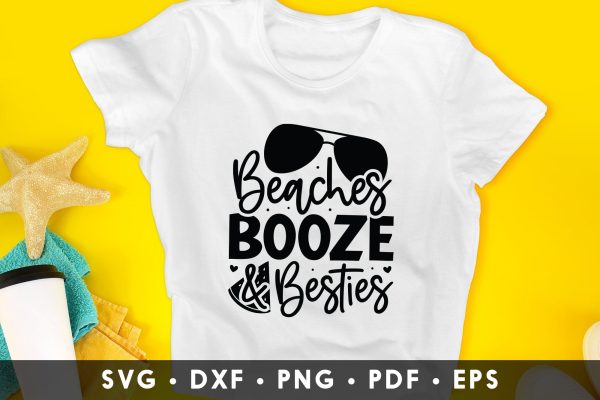 Beaches Booze & Besties | Summer SVG Sale