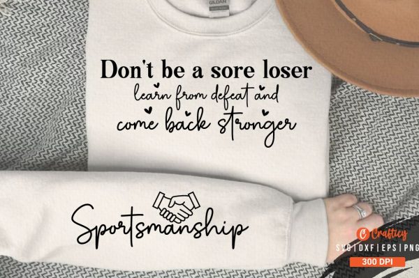 Don t be a sore loser learn from defeat Sleeve SVG Design Supply