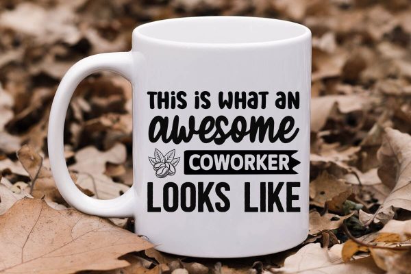 This is what an awesome coworker looks like-01 Hot on Sale