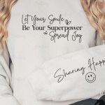 Let Your Smile Be Your Superpower Spread Joy Sleeve SVG Design Sale - Image 3