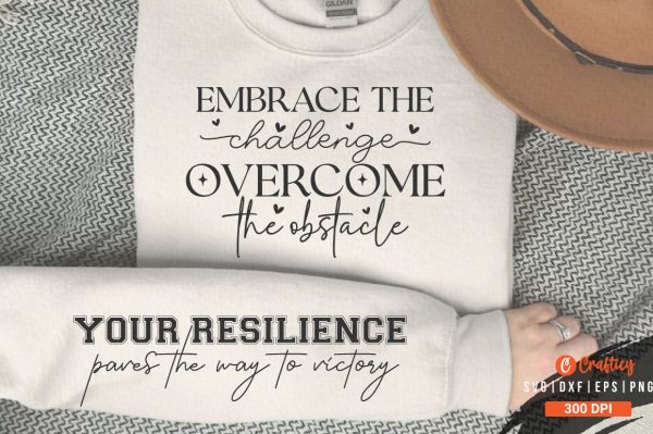 Embrace the challenge overcome the obstacle Sleeve SVG Design Online Sale