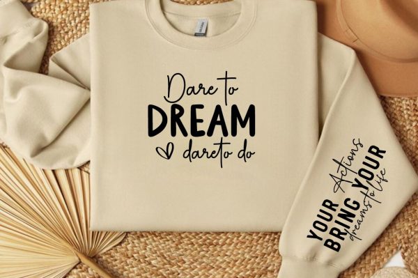 Dare to dream dare to do Sleeve SVG Design For Cheap - Image 2