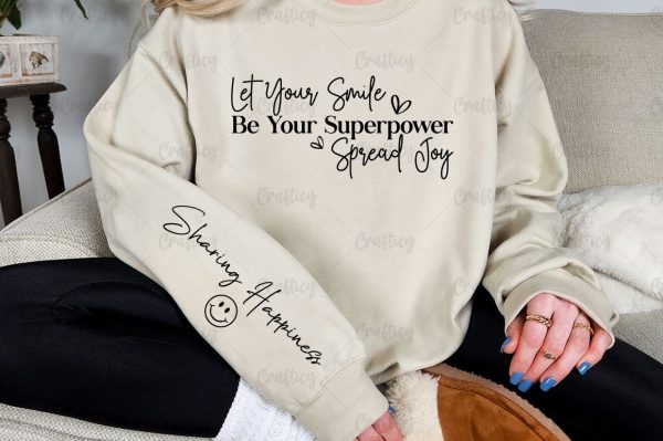 Let Your Smile Be Your Superpower Spread Joy Sleeve SVG Design Sale