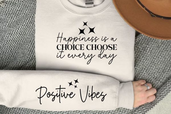 Happiness is a choice choose it every day Sleeve SVG Design Online Hot Sale - Image 3