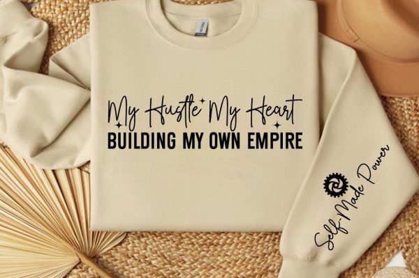 My hustle my heart building my own empire Sleeve SVG Design Sale - Image 2