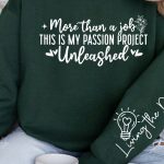 More than a job this is my passion project unleashed Sleeve SVG Design Fashion - Image 3