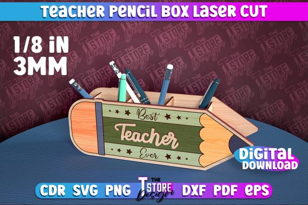 Teacher Pencil Box Laser Cut | Teacher Design | CNC File Discount