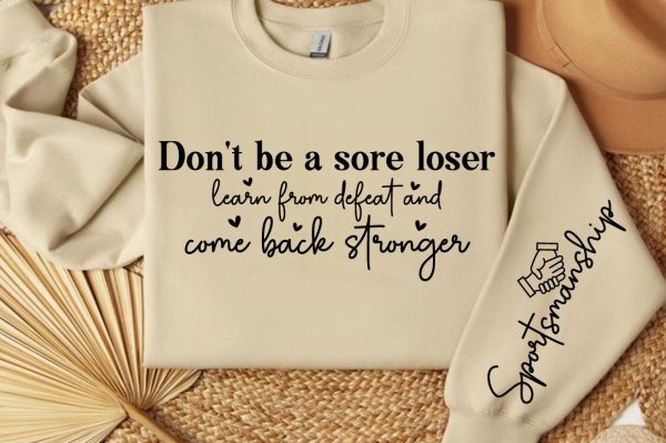 Don t be a sore loser learn from defeat Sleeve SVG Design Supply - Image 2