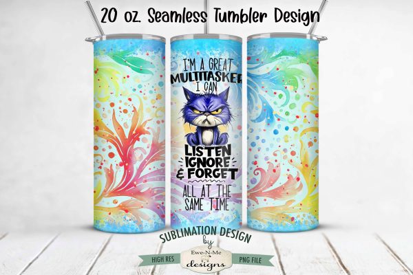 Funny and Sarcastic Cat - 20oz Seamless Tumbler Wrap Fashion
