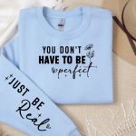 You don t have to be perfect Sleeve  SVG Design on Sale - Image 2