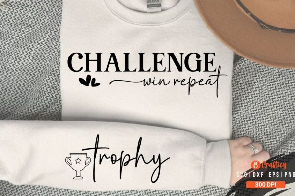 Challenge Win Repeat Sleeve SVG Design Online Sale