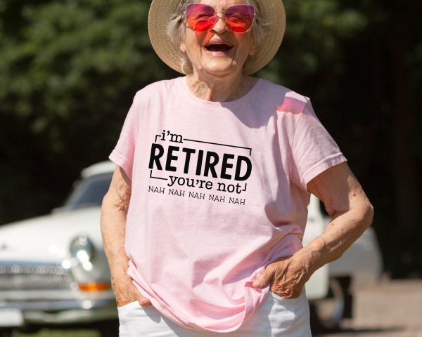 I m Retired You re Not Nah Nah Svg, Funny Retirement Svg for Party, Retired Nurse svg, Retired Nurse gift, RN Svg, Retired Nurse Shirt Hot on Sale - Image 4