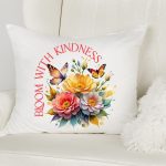 Bloom with Kindness, Flower Quote Sublimation Fashion - Image 2