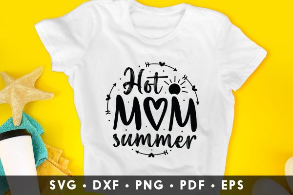 Hot Mom Summer SVG Design Fashion