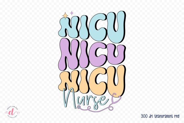 Retro Nicu Nurse PNG Sublimation For Cheap