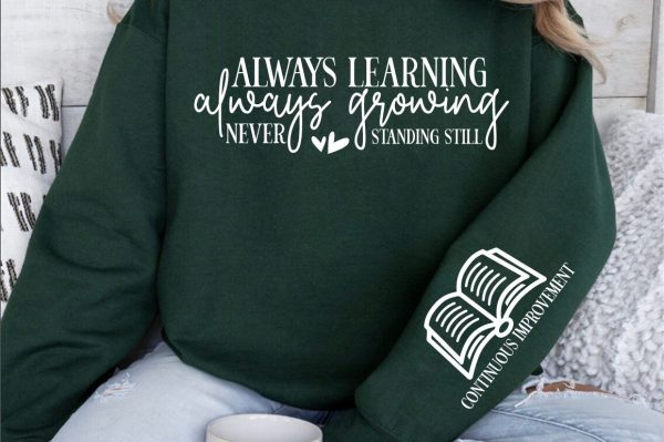 Always learning always growing never standing still Sleeve SVG Design Cheap - Image 3