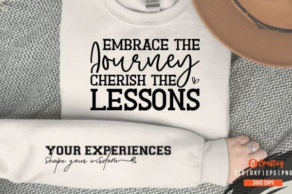 Embrace the journey, cherish the lessons Sleeve SVG Design Hot on Sale
