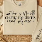Time is mine crafted for success and self-care Sleeve SVG Design For Discount - Image 2