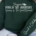 Passion fuels my journey success is the sweet reward Sleeve SVG Design Online - Image 3