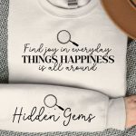 Find joy in everyday things happiness is all around Sleeve SVG Design Hot on Sale - Image 3