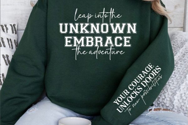 Leap into the unknown embrace the adventure Sleeve  SVG Cheap