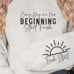 Every Day is a New Beginning Start Fresh Sleeve SVG Design Sale - Image 3