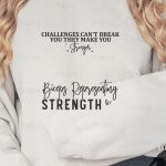 Challenges Can t Break You They Make You Stronger Sleeve SVG Design Hot on Sale - Image 3