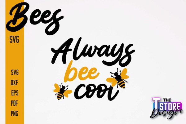 Bees SVG Design | Bees Quotes SVG Design | Honey SVG v.1 For Discount