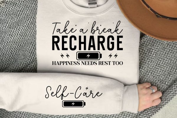 Take a break recharge happiness needs rest too Sleeve SVG Design Sale - Image 3