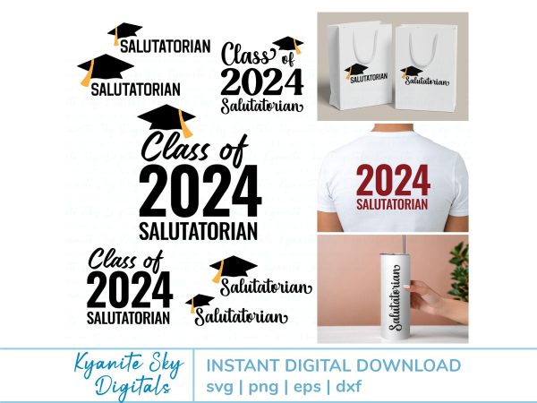 Salutatorian Graduation 2024 SVG bundle Sale