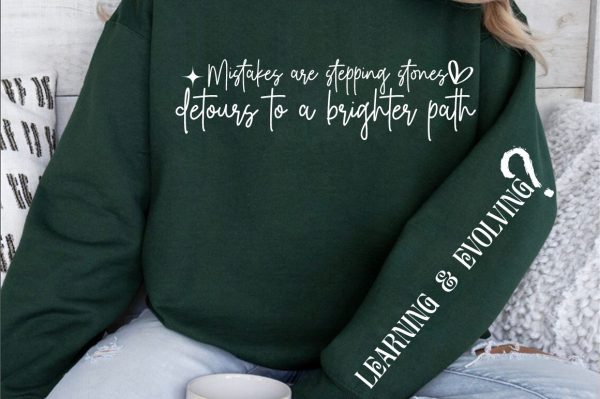 Mistakes are stepping stones detours to a brighter path Sleeve SVG Design Sale - Image 3