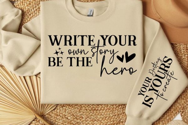 Write your own story, be the hero Sleeve SVG Design Online - Image 2
