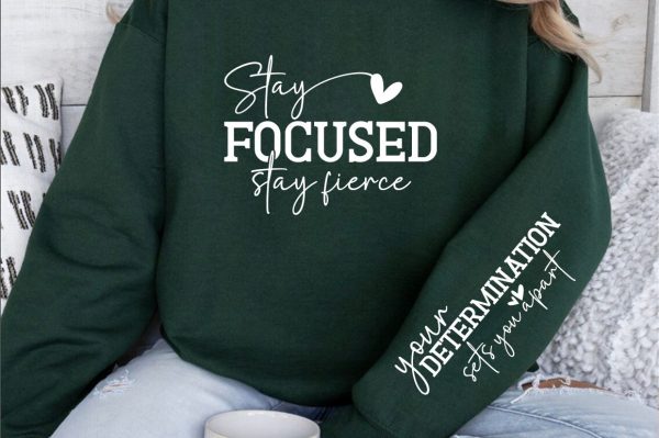 Stay focused, stay fierce Sleeve SVG Design Online now - Image 3