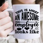 This is what an awesome employee looks like-01 For Discount - Image 2