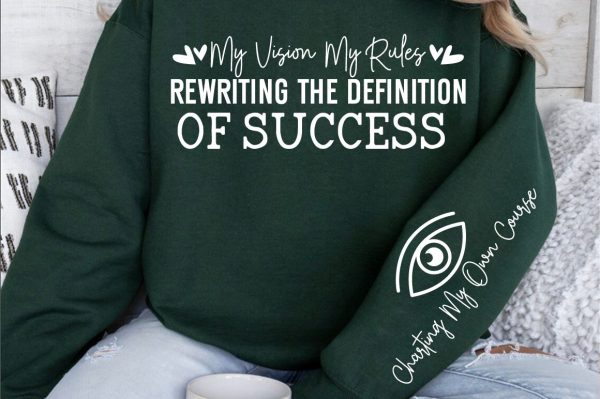 My vision my rules rewriting the definition of success Sleeve SVG Design Online - Image 3