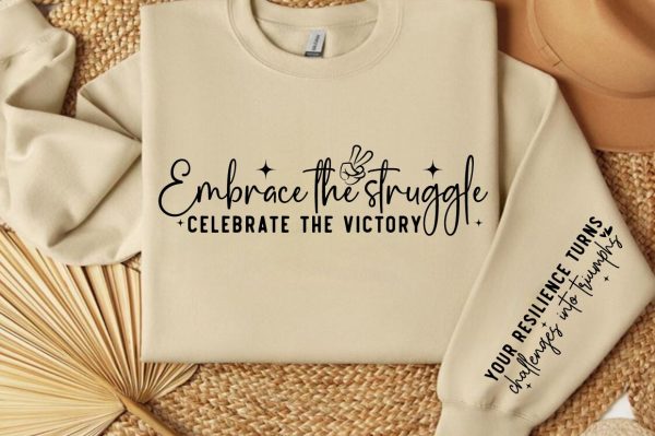 Embrace the struggle celebrate the victory Sleeve SVG Design Discount - Image 3