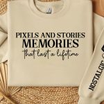 Pixels and stories memories that last a lifetime Sleeve SVG Design Supply - Image 2