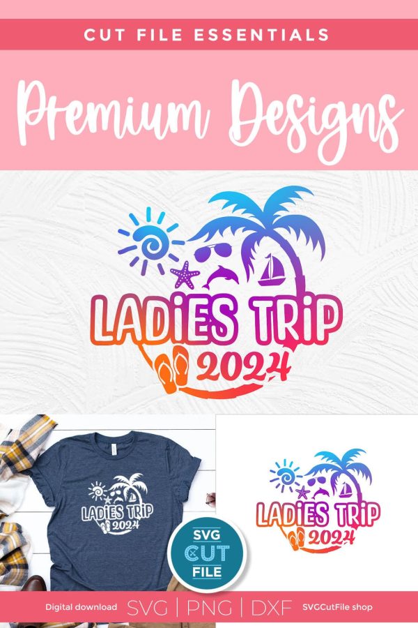 2024 Ladies Trip svg - Ladies Trip Vacation or Trip Design Online - Image 3