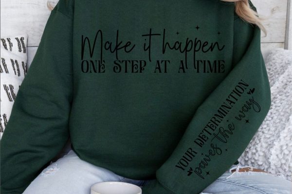 Make it happen one step at a time Sleeve SVG Drsign Online now - Image 2