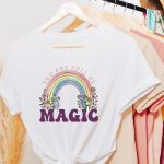 You Are Full of Magic - Flower Quote Sublimation For Cheap - Image 3